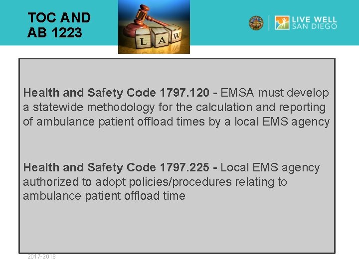 TOC AND AB 1223 Health and Safety Code 1797. 120 - EMSA must develop