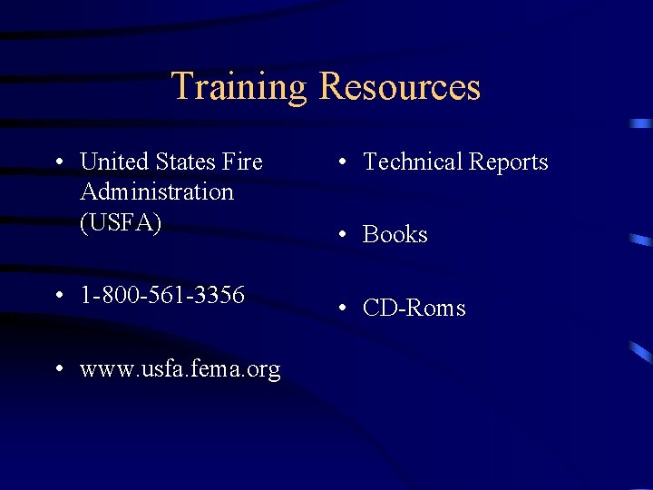 Training Resources • United States Fire Administration (USFA) • Technical Reports • 1 -800