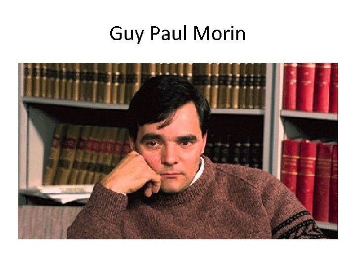 Guy Paul Morin 