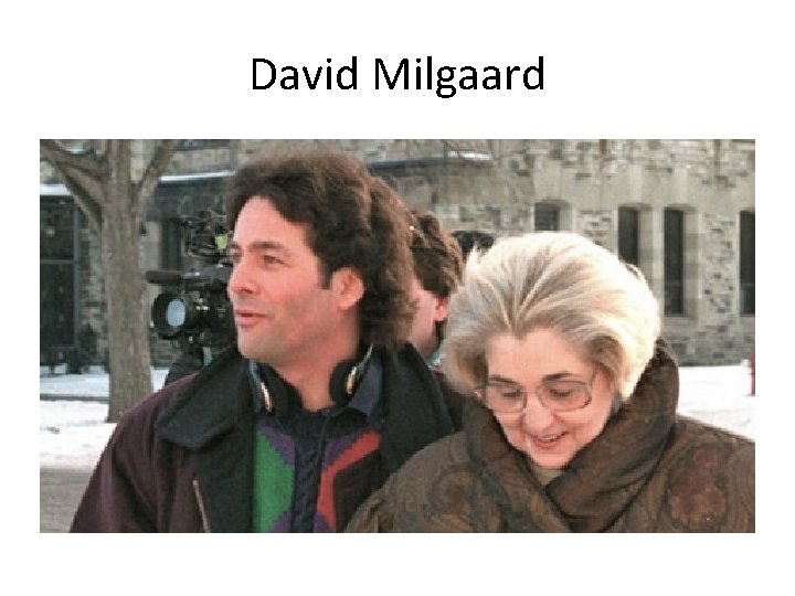 David Milgaard 