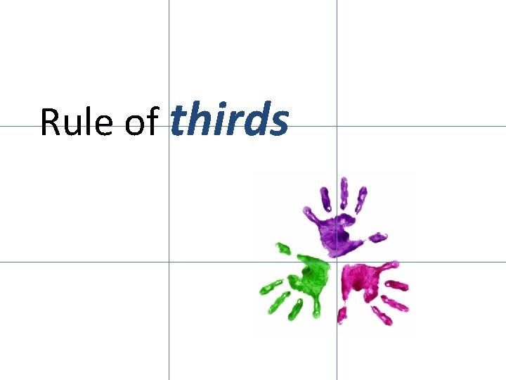 Rule of thirds 