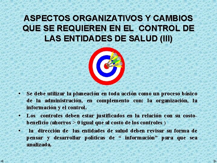 ASPECTOS ORGANIZATIVOS Y CAMBIOS QUE SE REQUIEREN EN EL CONTROL DE LAS ENTIDADES DE