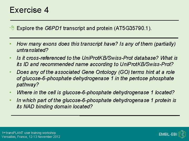 Exercise 4 Explore the G 6 PD 1 transcript and protein (AT 5 G