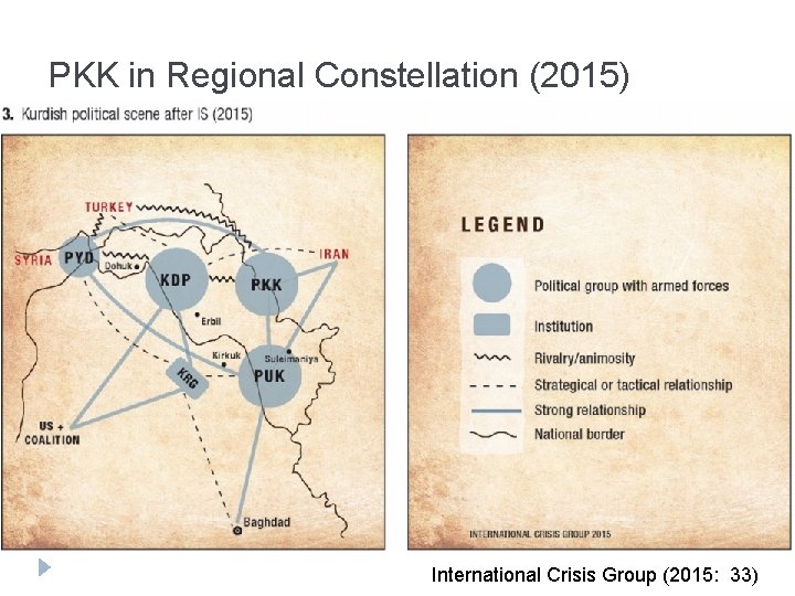PKK in Regional Constellation (2015) International Crisis Group (2015: 33) 