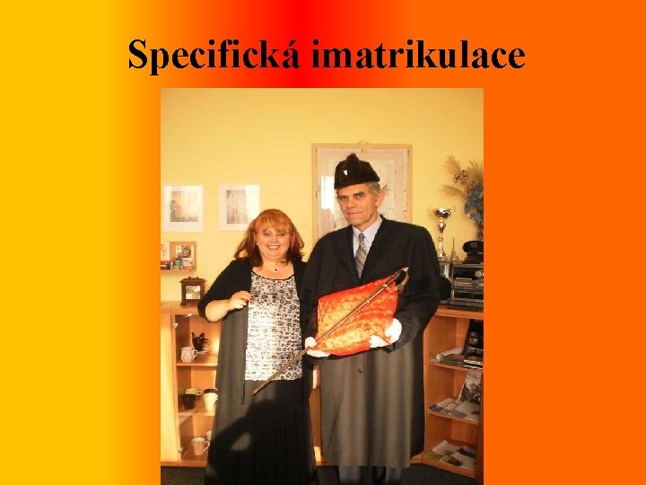 Specifická imatrikulace 