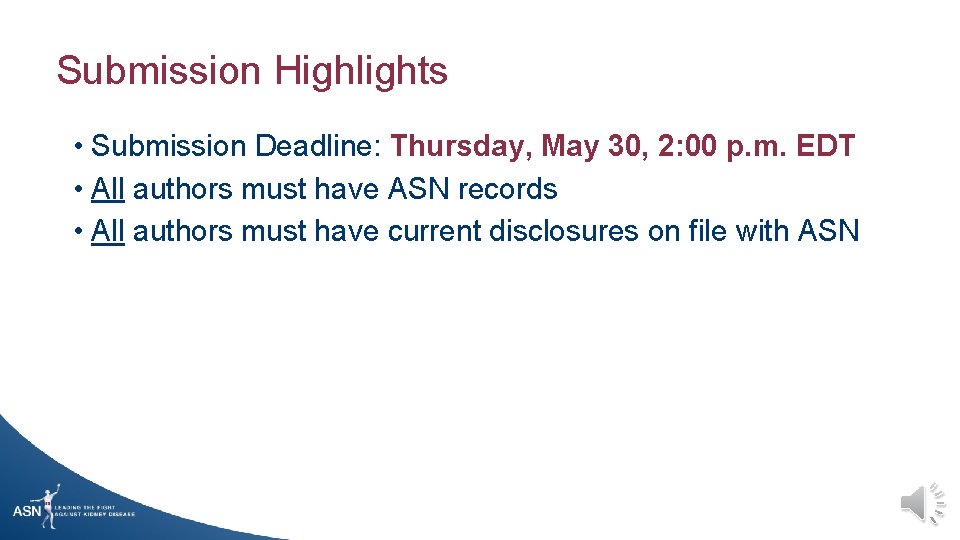 Submission Highlights • Submission Deadline: Thursday, May 30, 2: 00 p. m. EDT •