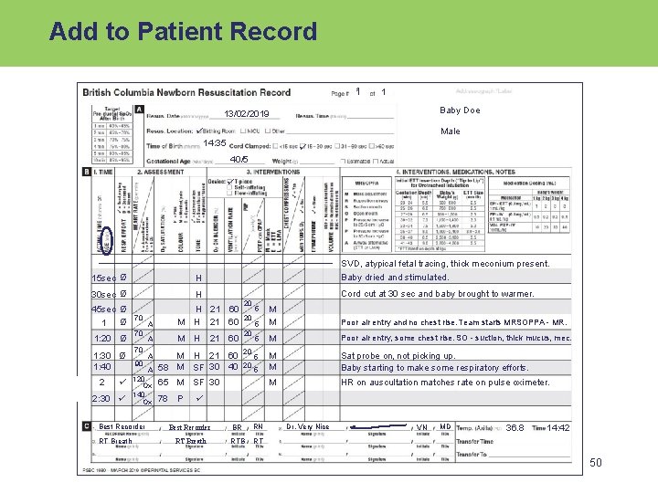 Add to Patient Record 1 1 1 Baby Doe 13/02/2019 Male 14: 35 40/5