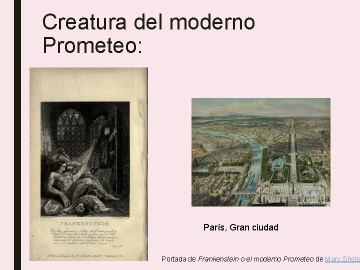 Creatura del moderno Prometeo: París, Gran ciudad Portada de Frankenstein o el moderno Prometeo