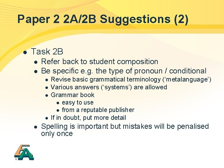 Paper 2 2 A/2 B Suggestions (2) l Task 2 B l l Refer