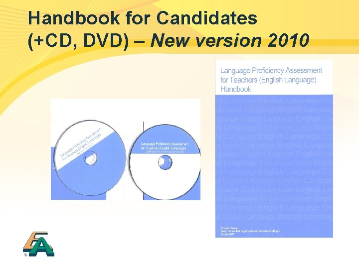 Handbook for Candidates (+CD, DVD) – New version 2010 