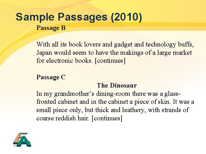 Sample Passages (2010) Passage B With all its book lovers and gadget and technology