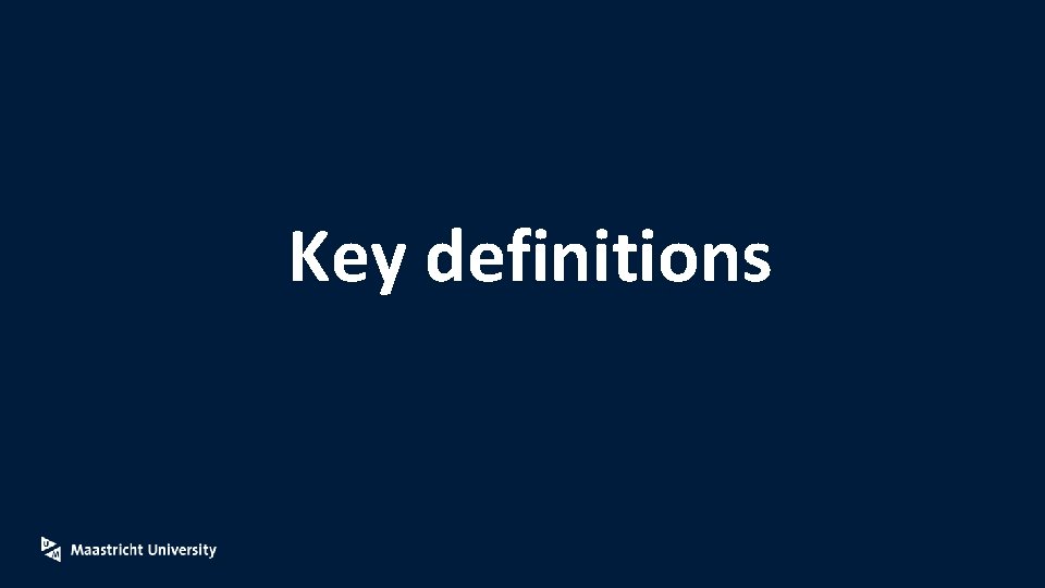 Key definitions 