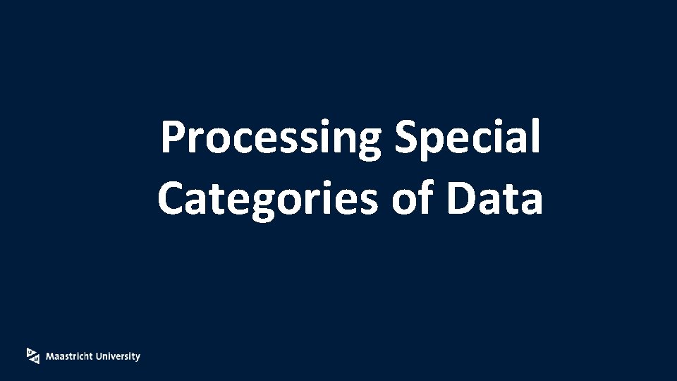 Processing Special Categories of Data 