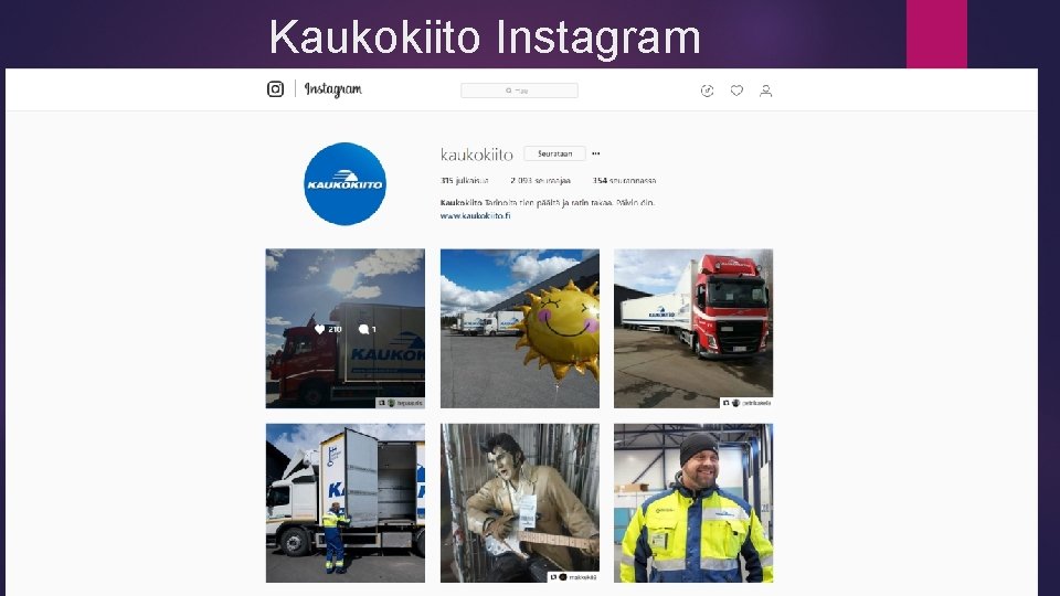 Kaukokiito Instagram 