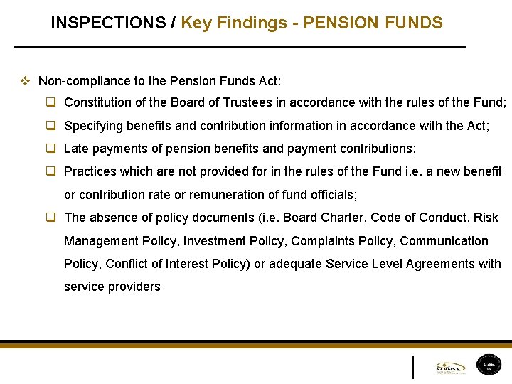 INSPECTIONS / Key Findings - PENSION FUNDS v Non-compliance to the Pension Funds Act: