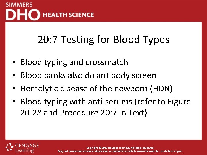 20: 7 Testing for Blood Types • • Blood typing and crossmatch Blood banks