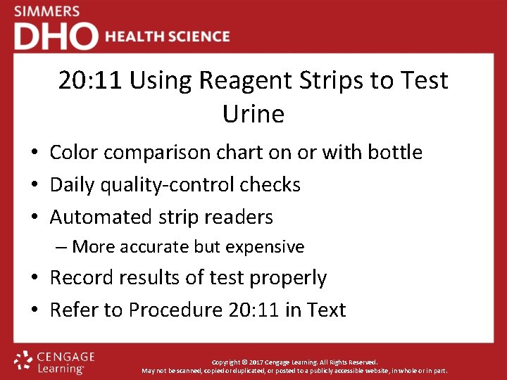 20: 11 Using Reagent Strips to Test Urine • Color comparison chart on or