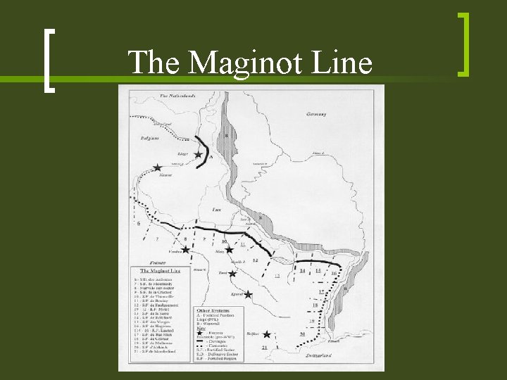 The Maginot Line 