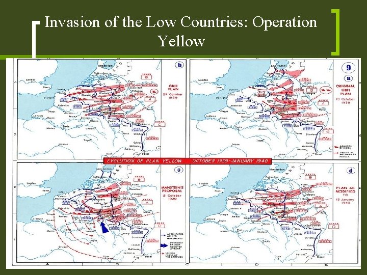 Invasion of the Low Countries: Operation Yellow 