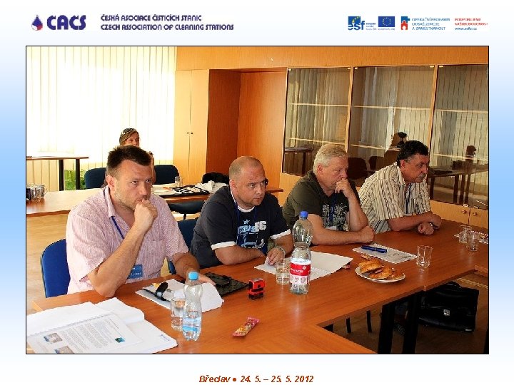Břeclav ● 24. 5. – 25. 5. 2012 