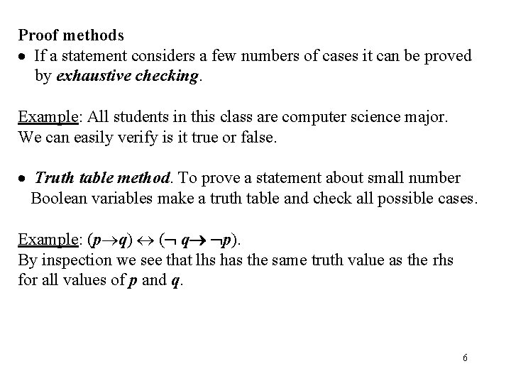Proof methods · If a statement considers a few numbers of cases it can