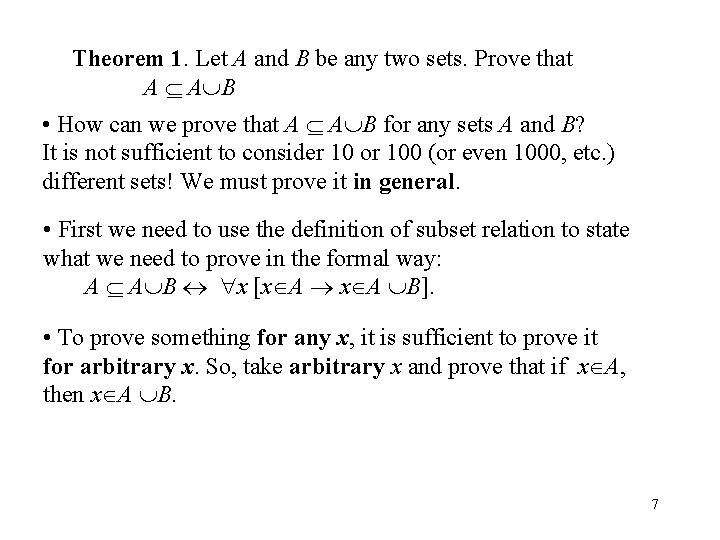 Theorem 1. Let A and B be any two sets. Prove that A A