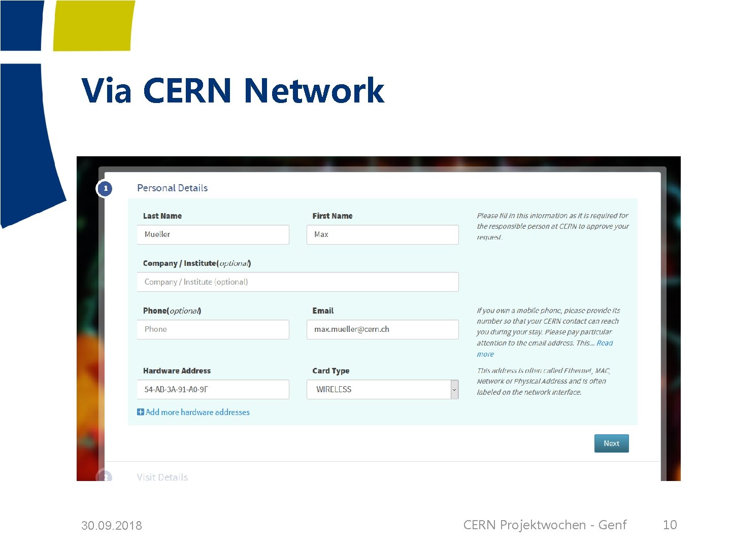 Via CERN Network 30. 09. 2018 CERN Projektwochen - Genf 10 