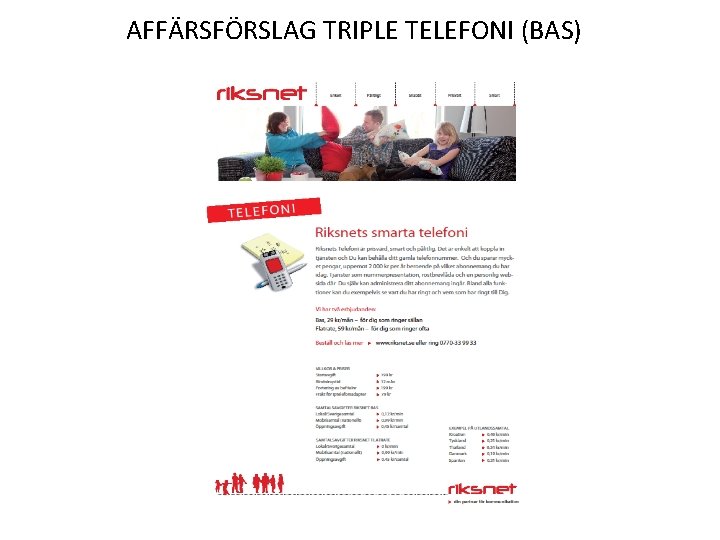 AFFÄRSFÖRSLAG TRIPLE TELEFONI (BAS) 