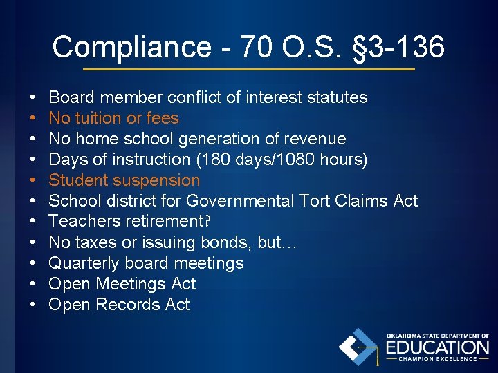 Compliance - 70 O. S. § 3 -136 • • • Board member conflict