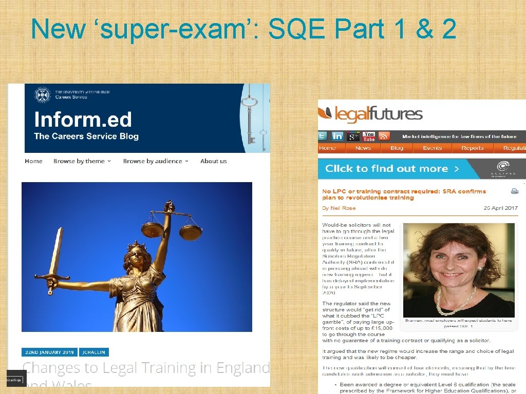 New ‘super-exam’: SQE Part 1 & 2 Inspiring futures 
