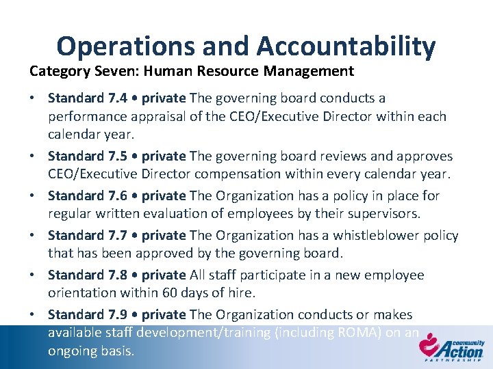 Operations and Accountability Category Seven: Human Resource Management • Standard 7. 4 • private