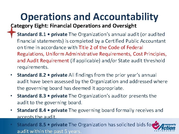 Operations and Accountability Category Eight: Financial Operations and Oversight • Standard 8. 1 •