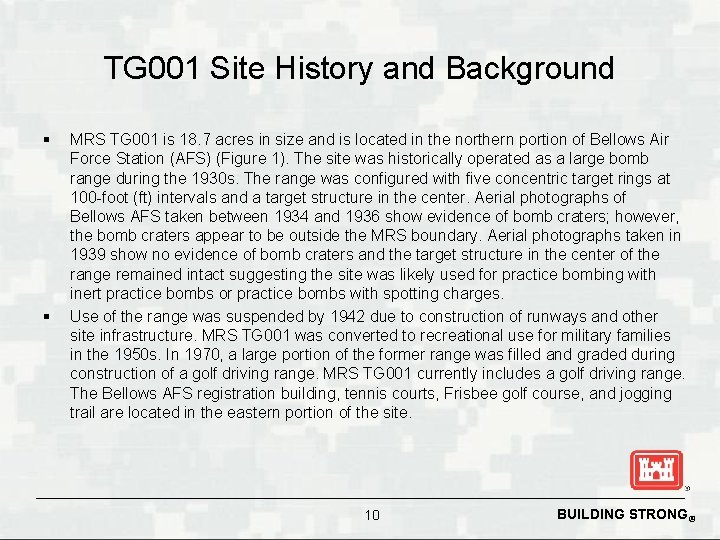 TG 001 Site History and Background § § MRS TG 001 is 18. 7
