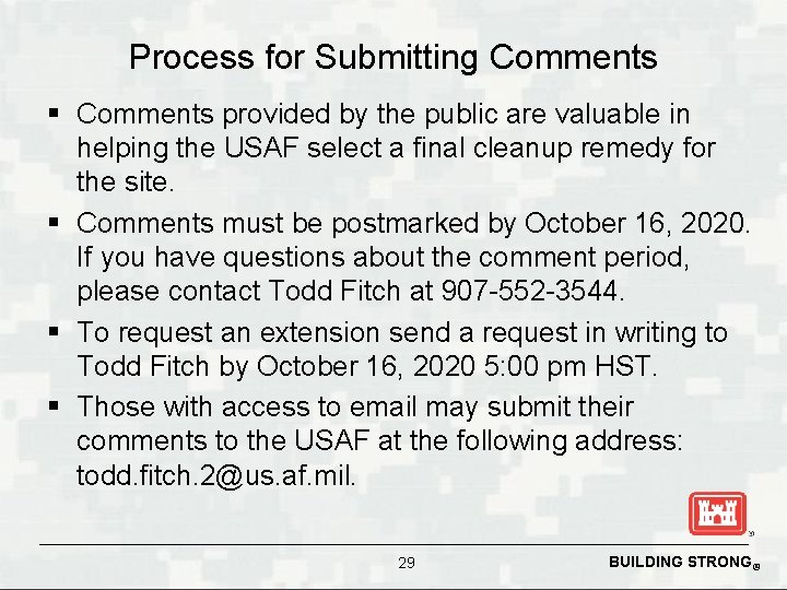 Process for Submitting Comments § Comments provided by the public are valuable in helping
