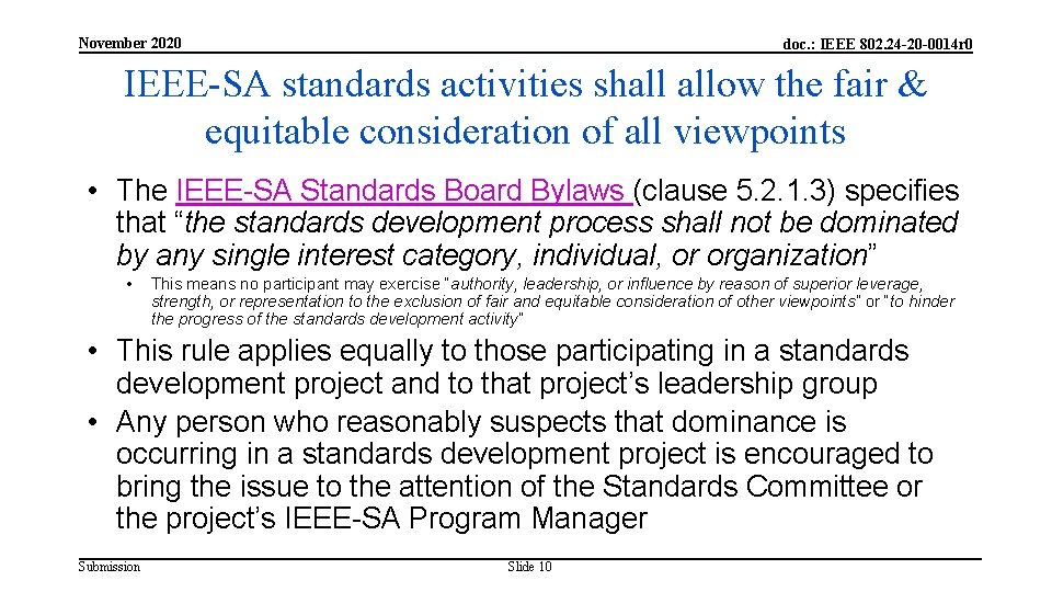 November 2020 doc. : IEEE 802. 24 -20 -0014 r 0 IEEE-SA standards activities