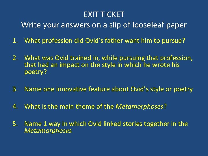 EXIT TICKET Write your answers on a slip of looseleaf paper 1. What profession