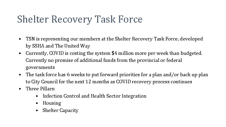 Shelter Recovery Task Force • TSN is representing our members at the Shelter Recovery