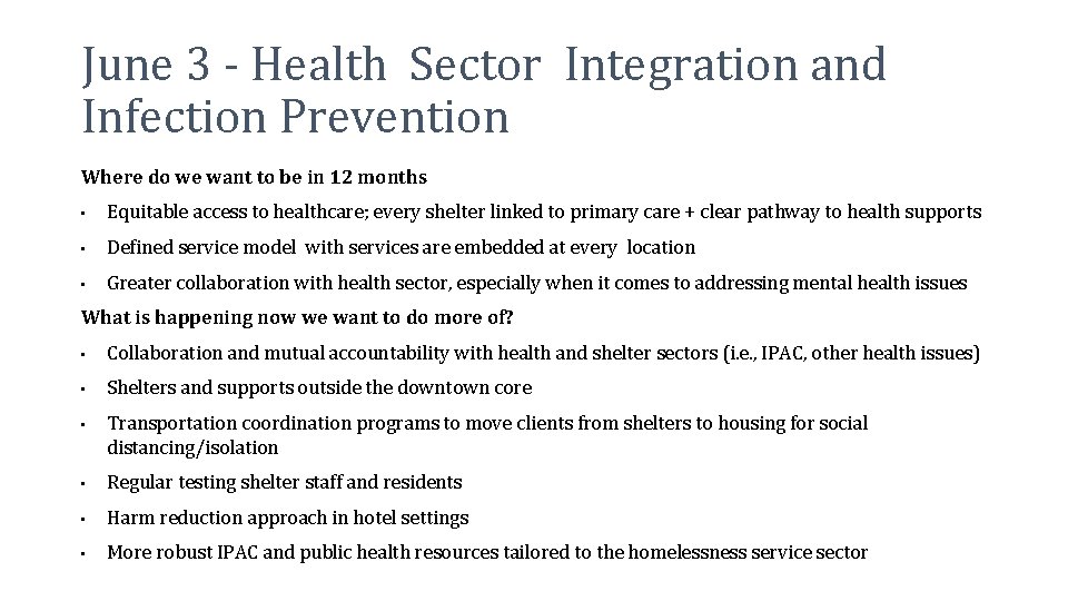 June 3 - Health Sector Integration and Infection Prevention Where do we want to