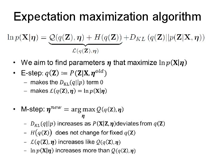 Expectation maximization algorithm • 