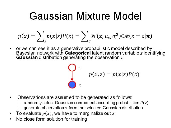 Gaussian Mixture Model • 