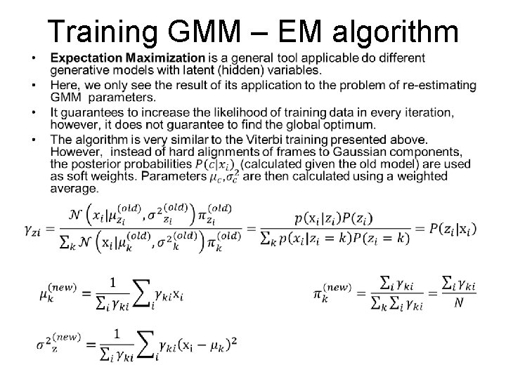 Training GMM – EM algorithm • 