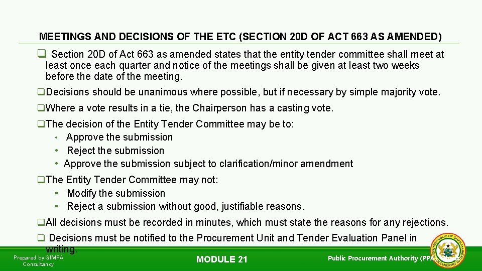 MEETINGS AND DECISIONS OF THE ETC (SECTION 20 D OF ACT 663 AS AMENDED)