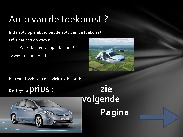 Auto van de toekomst ? Is de auto op elektriciteit de auto van de