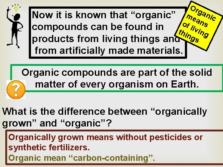 Or ga Now it is known that “organic” mea nic of ns compounds can
