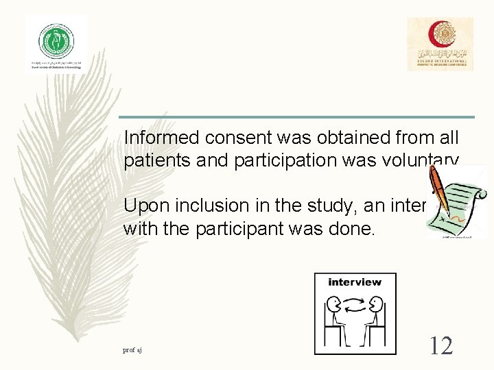 Informed consent was obtained from all patients and participation was voluntary. Upon inclusion in