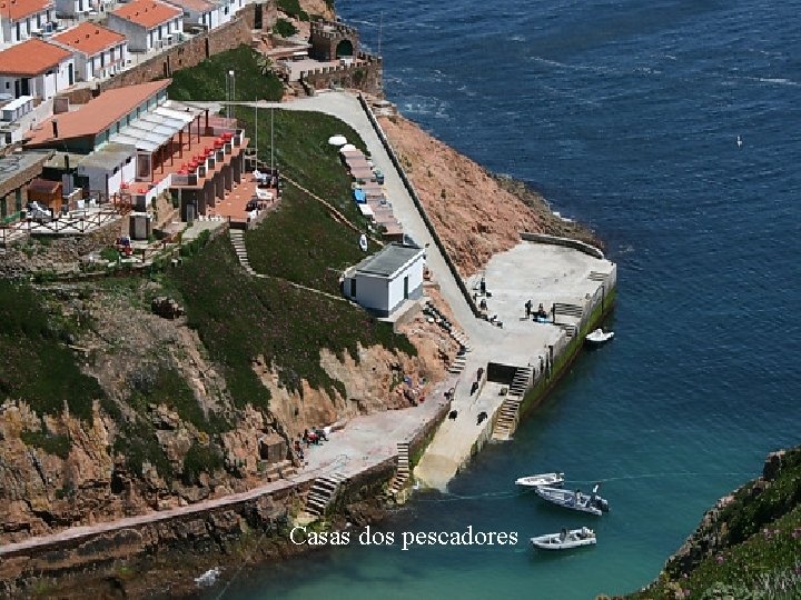 Casas dos pescadores 