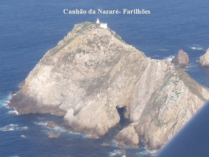 Canhão da Nazaré- Farilhões 