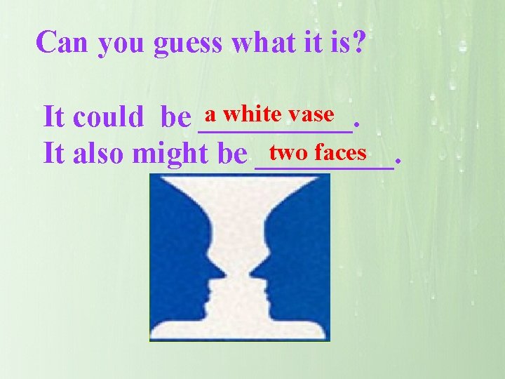 Can you guess what it is? a white vase It could be _____. two