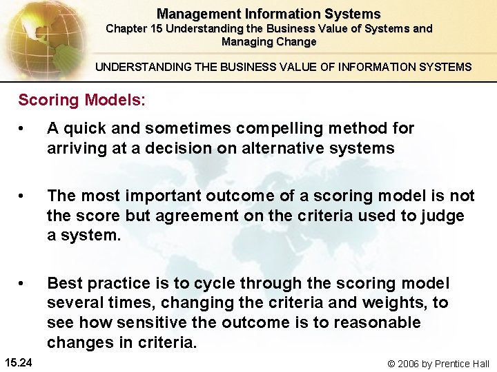 Management Information Systems Chapter 15 Understanding the Business Value of Systems and Managing Change