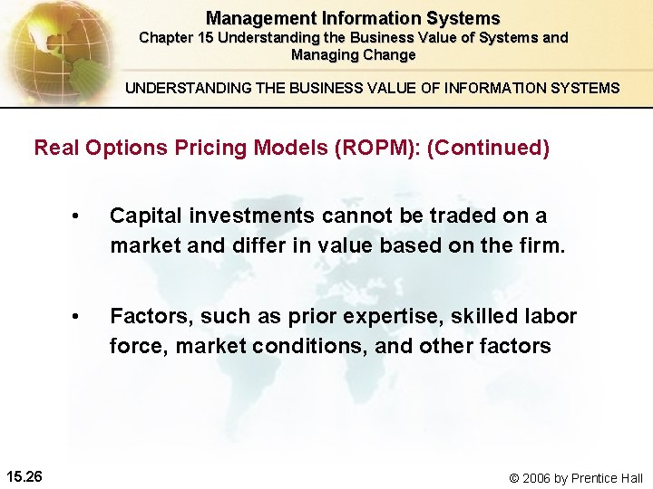 Management Information Systems Chapter 15 Understanding the Business Value of Systems and Managing Change